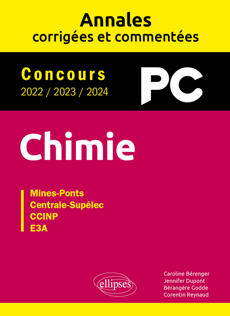 Chimie PC. Annales corrigées et commentées 2022-2023-2024