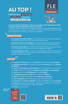AU TOP ! Objectif A2+ (FLE. Français langue étrangère) - Méthode pour communiquer rapidement en français et pour réussir le DELF (avec audios)