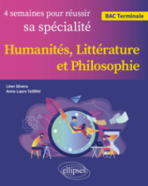 4 semaines pour réussir sa spécialité Humanités, Littérature et Philosophie - BAC. Terminale