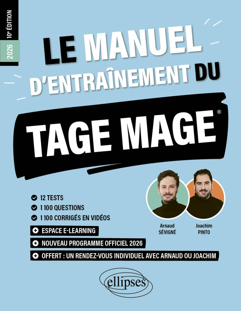 Le Manuel d’Entraînement du TAGE MAGE - 12 tests blancs + 1100 questions + 1100 vidéos - 10e édition - édition 2026