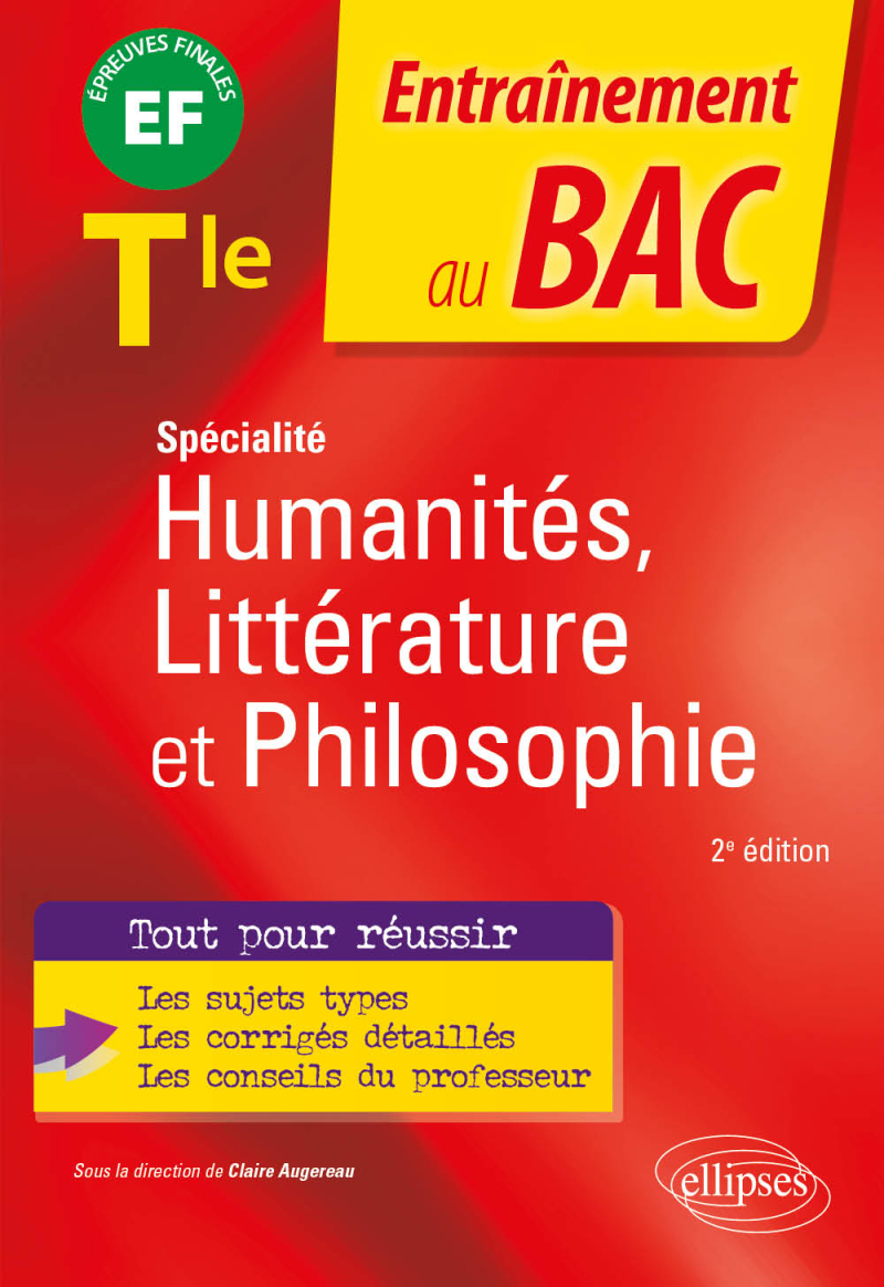 Spécialité Humanités, Littérature et Philosophie. Terminale - 2e édition