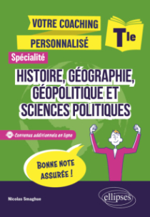 Spécialité Histoire, Géographie, Géopolitique et Sciences politiques - Terminale - Votre coaching personnalisé