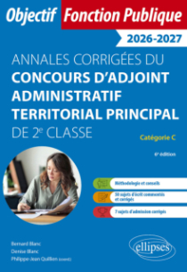 Adjoint administratif territorial principal de 2e classe. Annales corrigées - 6e édition