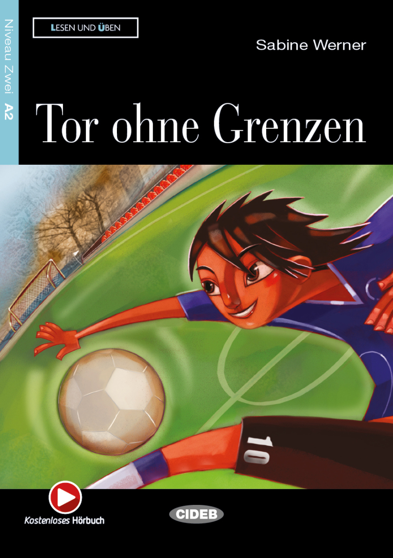 Tor ohne Grenzen (A2)