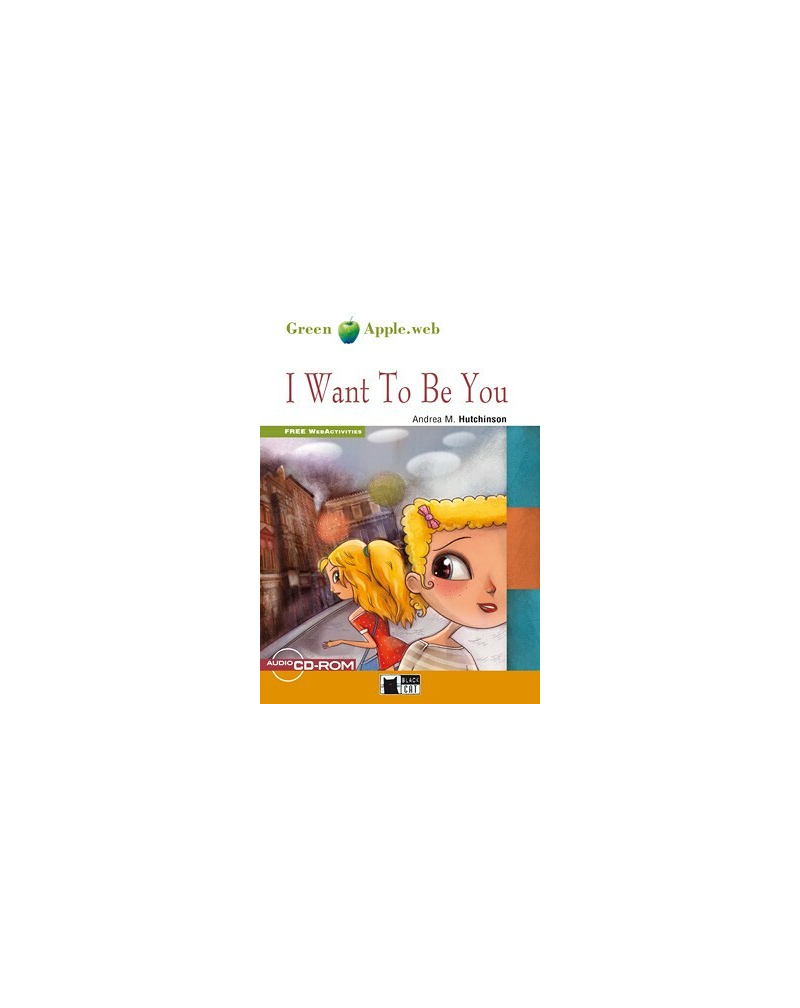 I Want To Be You (A2)