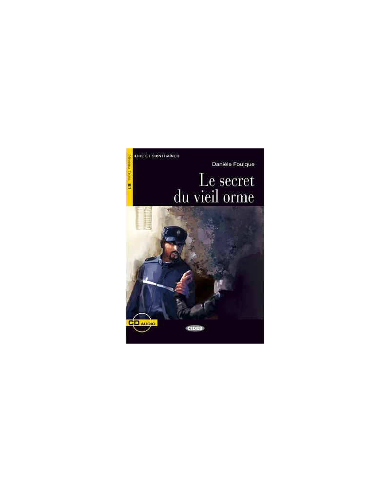 Le secret du vieil orme (B1)