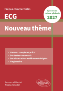 L'humanité. Épreuve de culture générale. Prépas commerciales ECG-ECT - édition 2027