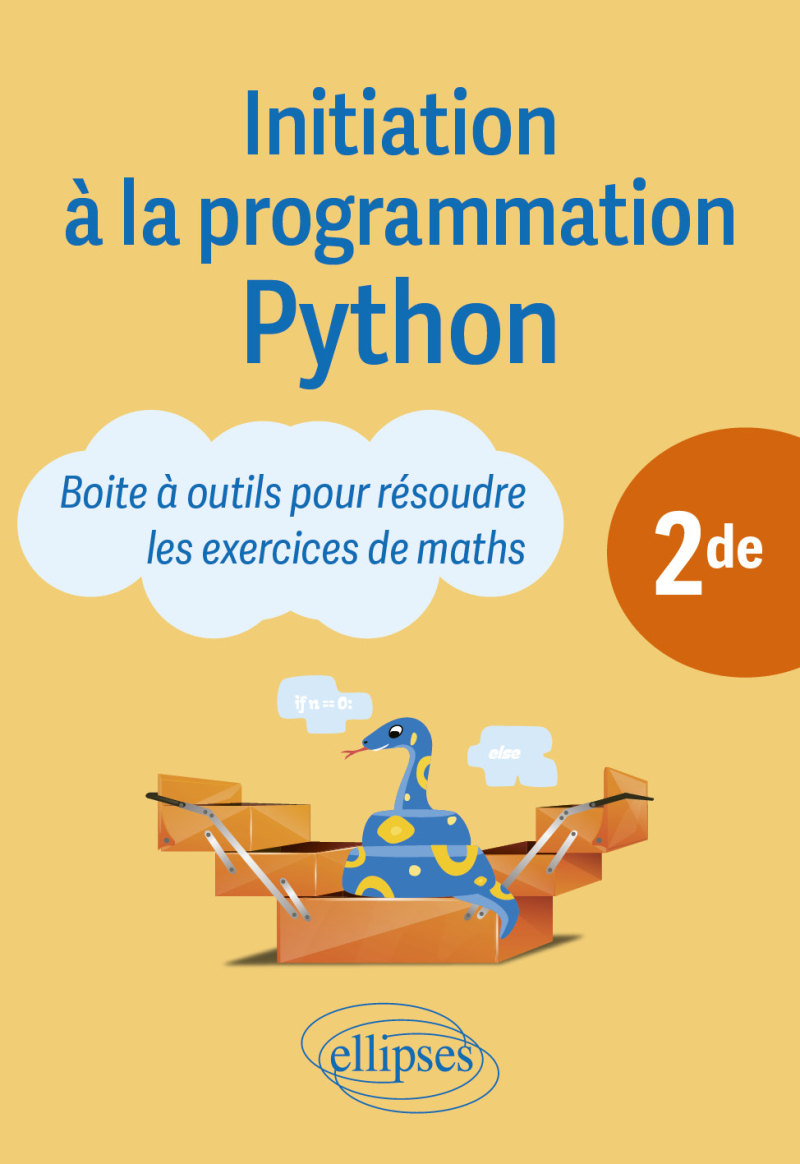 Initiation à la programmation Python - 2de - Boite à outils pour résoudre les exercices de maths