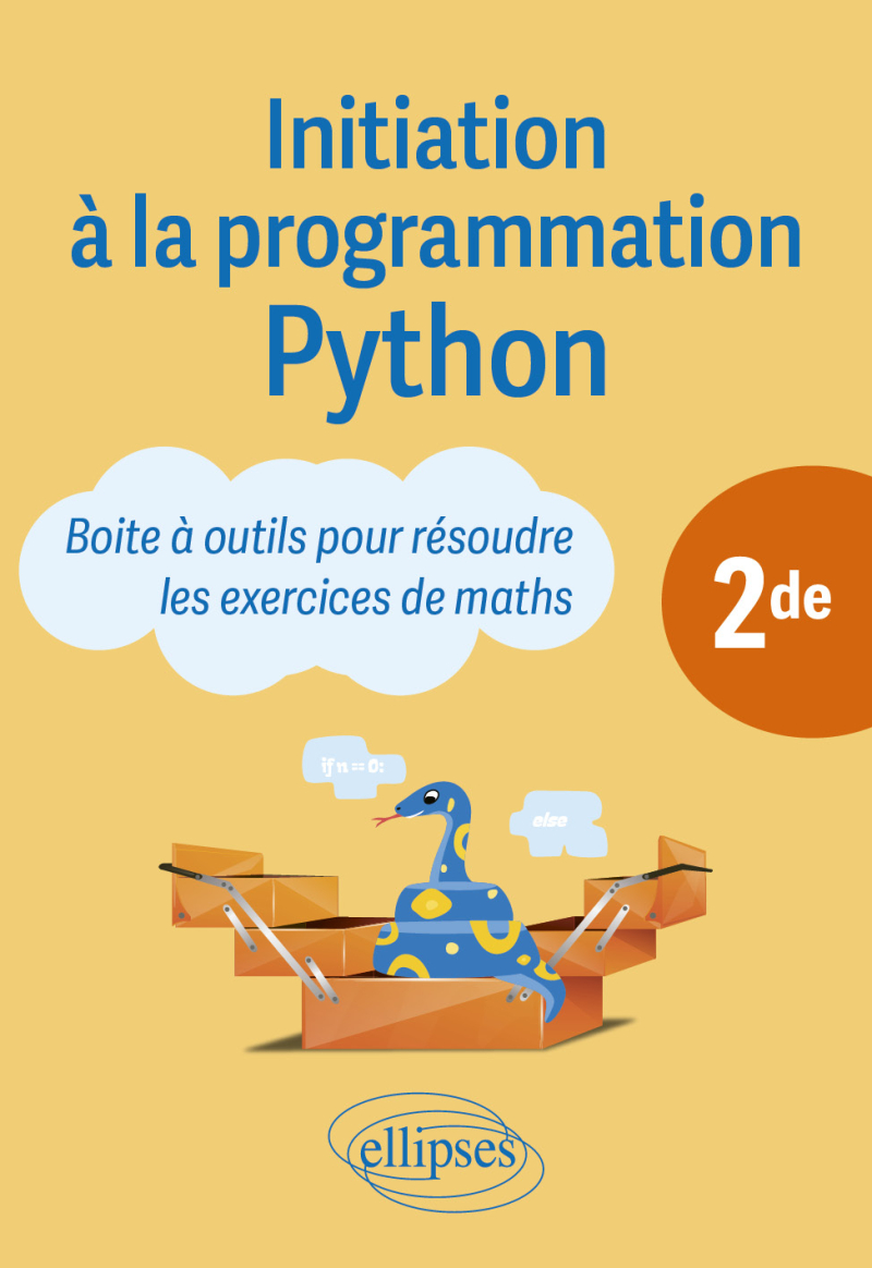 Initiation à la programmation Python - 2de - Boite à outils pour résoudre les exercices de maths