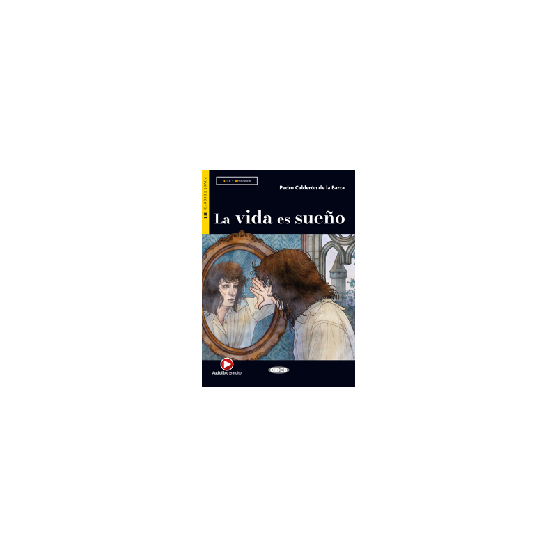 La vida es sueño (B1)