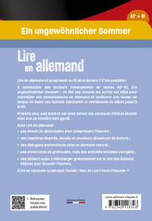 Lire en allemand. Ein ungewöhnlicher Sommer. Un été pas comme les autres (A2+-B1) - Révise ton vocabulaire et améliore ton niveau en allemand en lisant une histoire riche d'aventures et en t'amusant ! - (à partir de 13 ans) - (avec fichiers audio)